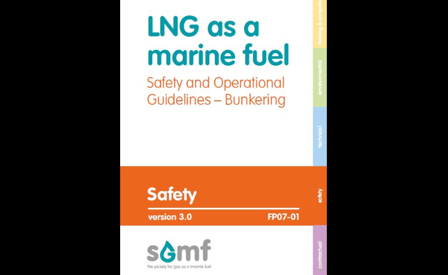 New SGMF publication provides expansive and highly relevant guidelines on safe bunkering of LNG